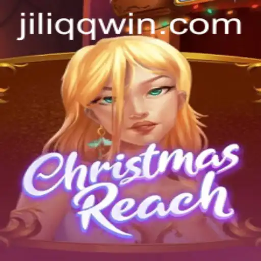 Dive Into Endless Festive Fun with ChristmasReach: Discover the Thrills of JILIQQ WIN