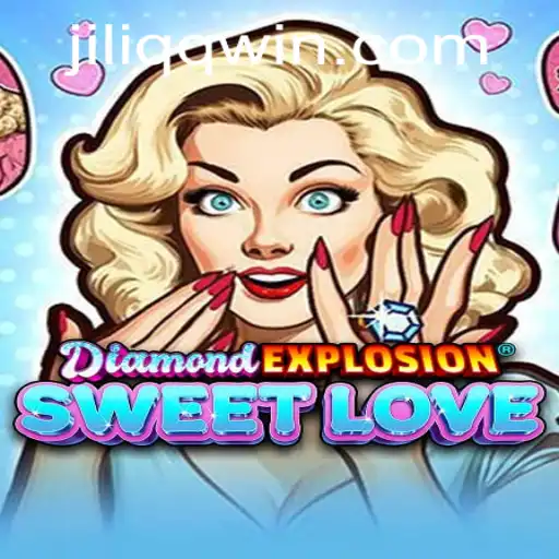 Exploring the Dazzling World of DiamondExplosionSweetLove and JILIQQ WIN